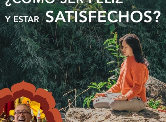 ¿Cómo ser feliz y estar satisfecho?