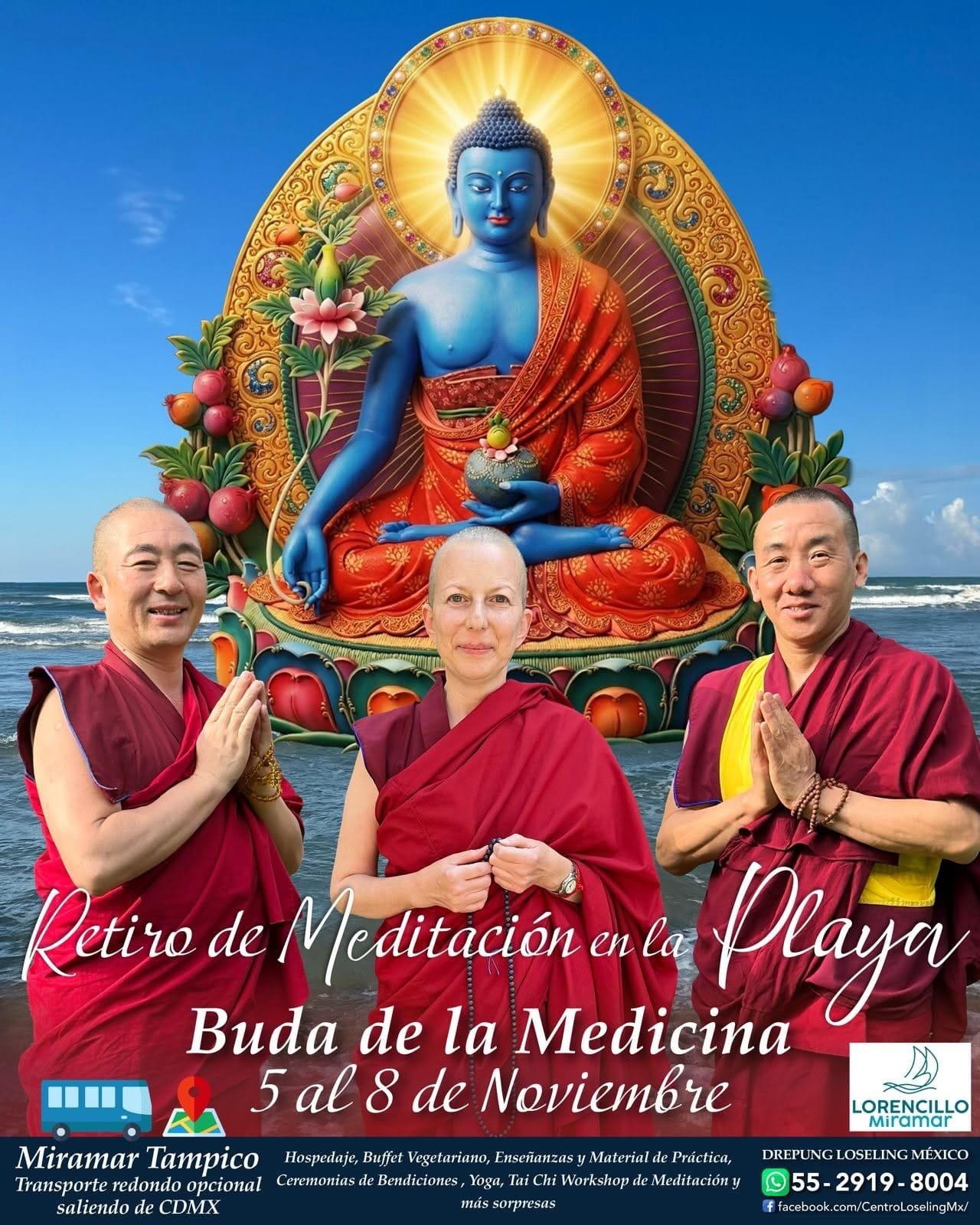 Retiro espiritual en la playa, Buda de la Medicina, Tampico — Drepung Loseling México