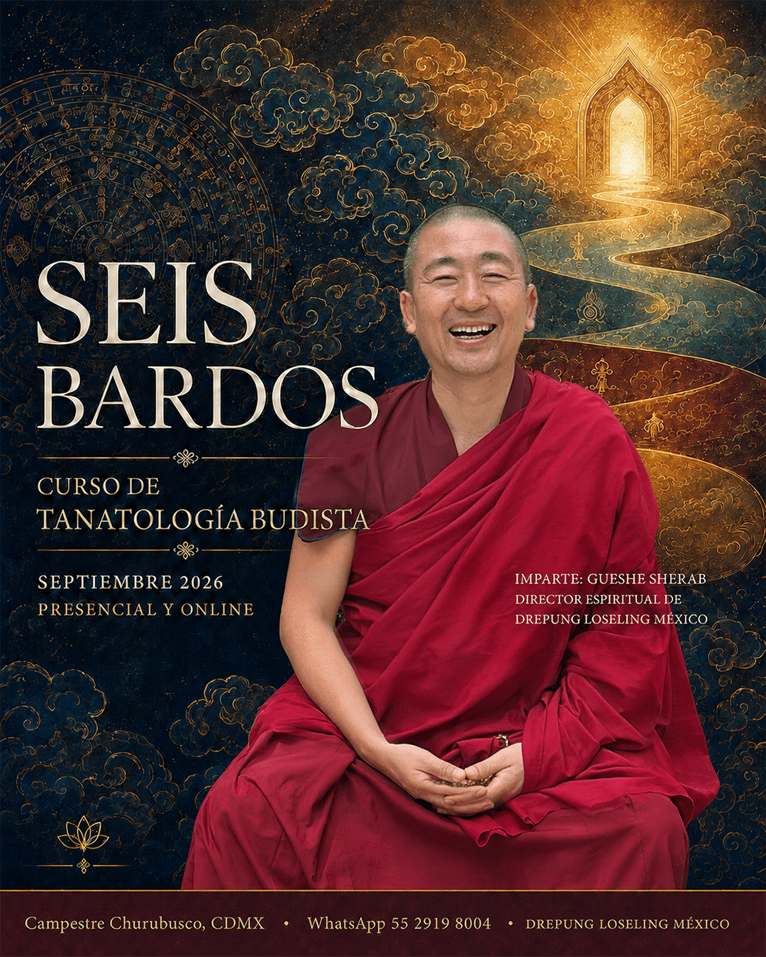 Seis Bardos, curso de tanatología budista con Gueshe Sherab Choephel