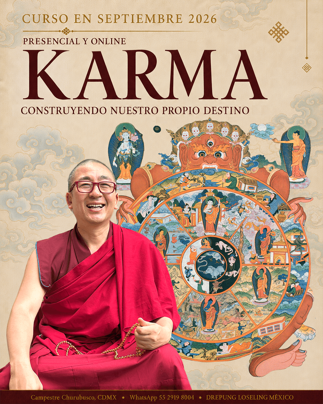 Karma: Construyendo Nuestro Propio Destino, curso con Gueshe Sherab Choephel