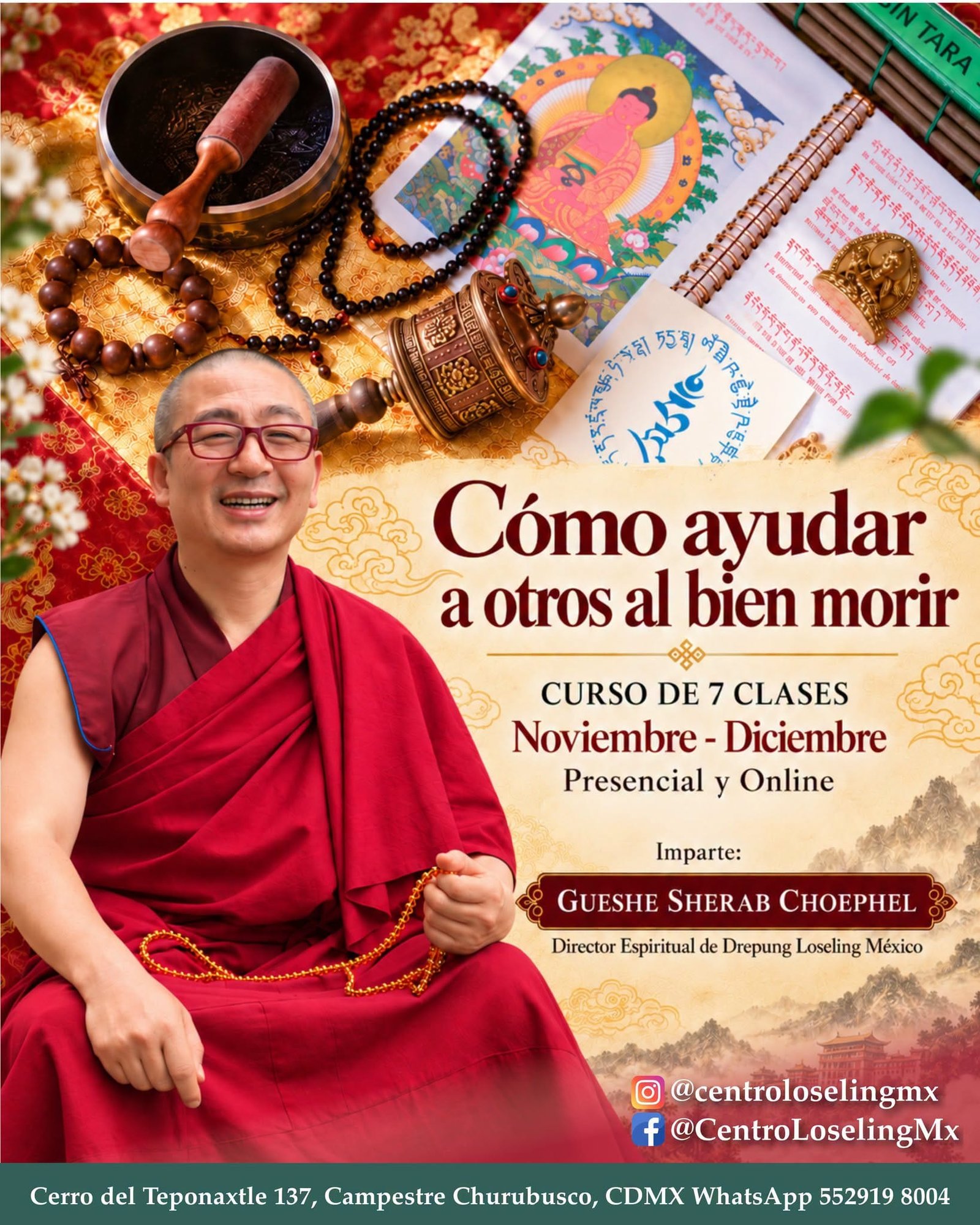 C&oacute;mo ayudar a otros al bien morir, curso de 7 clases con Gueshe Sherab Choephel